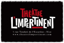 Le Théâtre l'Impertinent. Théâtre. Nice